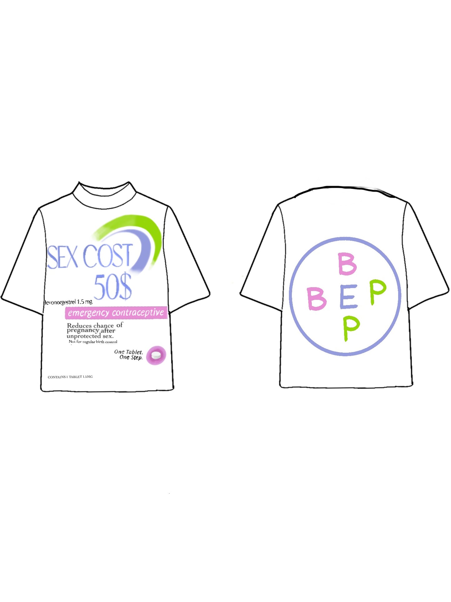 "B.E.P" PLAN B TEE